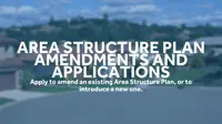 Area Structure Plan Amendments and Applications