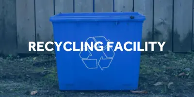 Recycling Facility