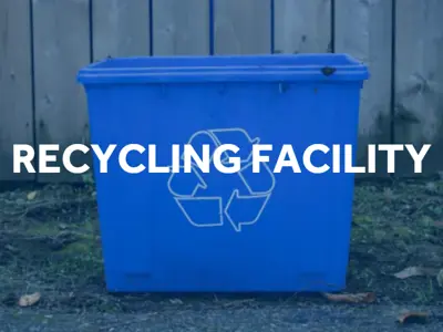 Recycling Facility
